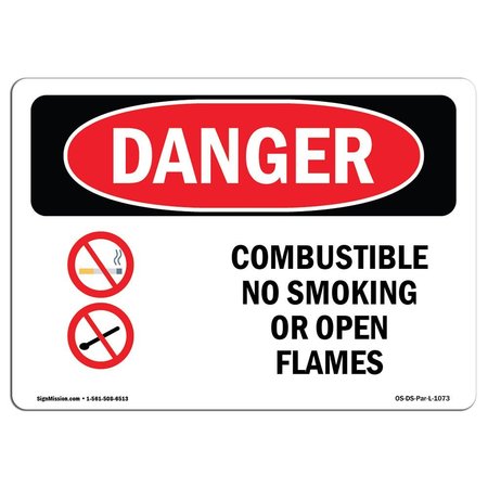 SIGNMISSION OSHA Danger Sign, 7" Height, 10" Width, Aluminum, Combustible No Smoking Or Open Flames, Landscape OS-DS-A-710-L-1073
